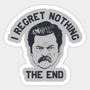 Ron Swanson Parks and Rec I regret nothing Sticker